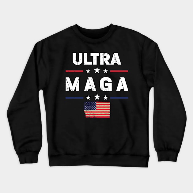 Ultra Maga Proud Ultra-Maga American Flag Crewneck Sweatshirt by Charaf Eddine